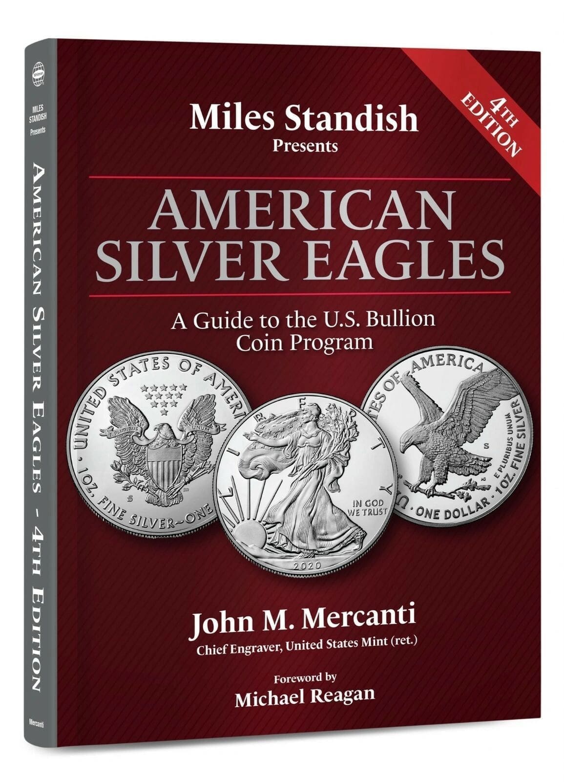 American Silver Eagles 4th Edition by Miles Standish & John Mercanti - SIGNED