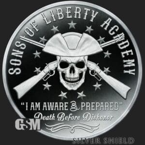 2021 SILVER SHIELD SONS OF LIBERTY ACADEMY 1 OZ SIVER PROOF